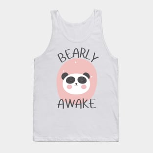 Bearly Awake (Panda Version) Tank Top